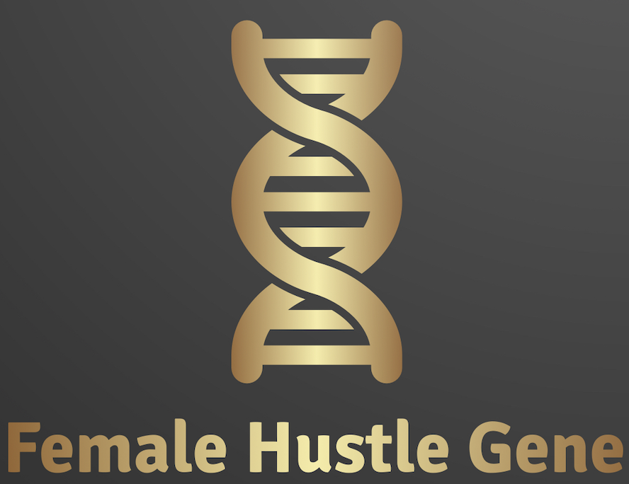 Female Hustle Gene